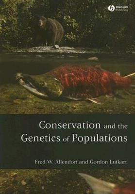 Conservation and the Genetics of Populations - Paperback - GOOD