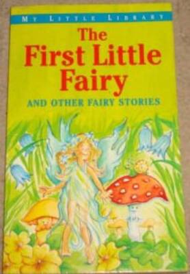 First Little Fairy (My Little Library) - Paperback By Nicola Baxter - GOOD