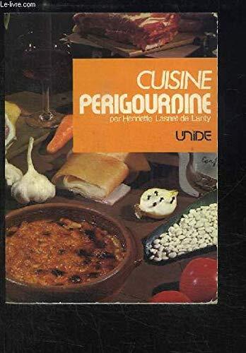 Cuisine Perigourdine., Lasnet De Lanty Henriette