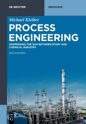 Process Engineering: Addressing the Gap Between Study and Chemical I - VERY GOOD