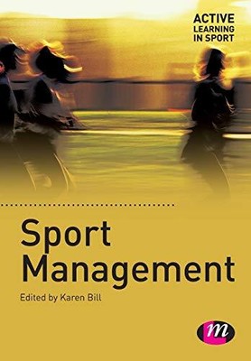 Sport Management (Active Learning in Sport Series)