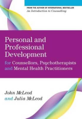 Personal And Professional Development For Counsellors, Psychotherapi - VERY GOOD