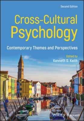 Cross-Cultural Psychology: Contemporary Themes and Perspectives by 