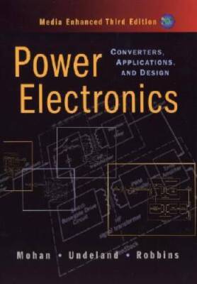 Power Electronics: Converters, Applications, and Design - Hardcover - GOOD