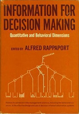 Information for Decision Making: Readings in Cost and Managerial Acc - GOOD