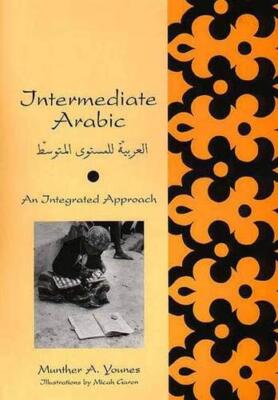 Intermediate Arabic: An Integrated Approach (Yale Language