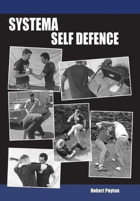 Robert Poyton Systema Self Defence (Paperback) (UK IMPORT)