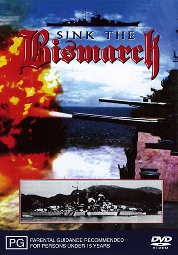 Sink The Bismarck World War 2 German