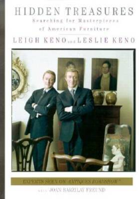 Hidden Treasures: Searching for Masterpieces of American Furniture - VERY GOOD