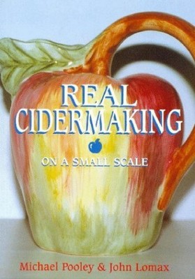 Real Cider Making on a Small Scale by Lomax, John Paperback / softback Book The