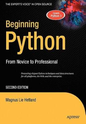 Beginning Python: From Novice to Professional, 2nd Edition (The Experts V - GOOD
