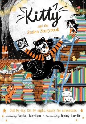 Paula Harrison Kitty and the Stolen Storybook (Paperback) Kitty