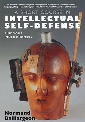 A Short Course in Intellectual Self-Defense - Paperback - ACCEPTABLE