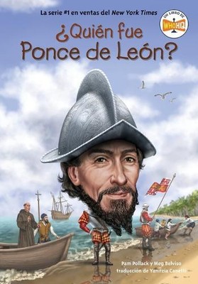 Meg Belviso Pam Pollack ¿Quién fue Ponce de León? (Paperback) ¿Quién fue?