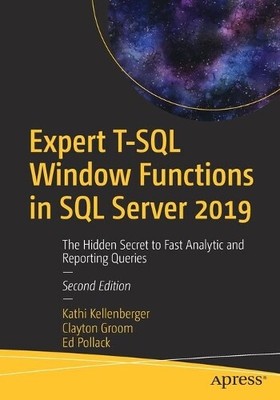 Kathi Kellenberger Clayto Expert T-SQL Window Functions  (Paperback) (UK IMPORT)