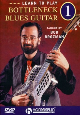 Learn to Play Bottleneck Blues Guitar: Volume 1 (DVD)