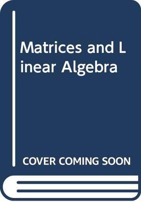 Matrices and linear algebra - Hans Schneider|George Phillip Barker - Hardcov...