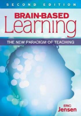 Brain-Based Learning: The New Paradigm of Teaching - Paperback - GOOD