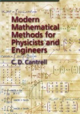 Modern Mathematical Methods for Physicists and Engineers - Paperback - GOOD