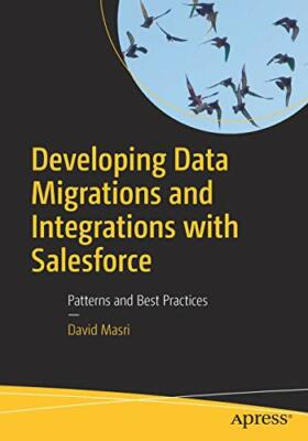 Developing Data Migrations and Integrations wit, Masri..