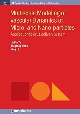 Multiscale Modeling of Vascular Dynamics of Micro- and (2019)