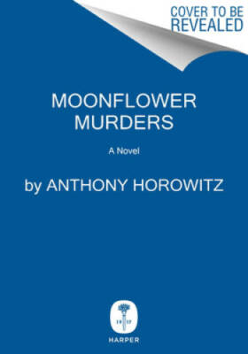 Moonflower Murders: A Novel - Hardcover By Horowitz, Anthony - GOOD