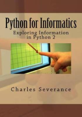 Python for Informatics: Exploring Information - Paperback - GOOD