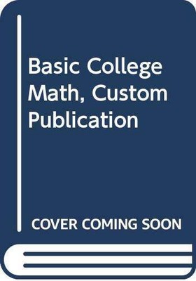 Basic College Mathematics: An Applied Approach (With Math Study Skills Wo - GOOD