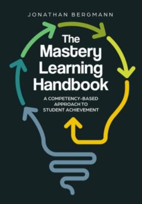 The Mastery Learning Handbook: A Competency