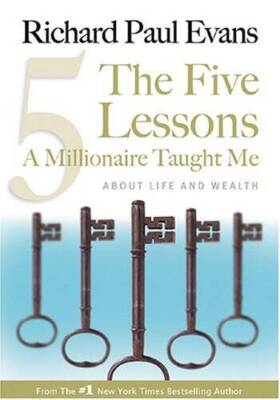 The Five Lessons A Millionaire Taught Me: About Life and Wealth - GOOD