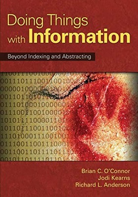 Richard L. Anderson - Doing Things with Information   Beyond Indexing  - X555z
