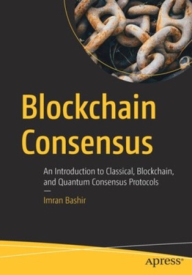 Blockchain Consensus: An Introduction to Classical, Blockchain, and Quantum