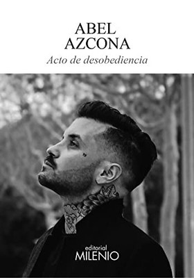 Acto de desobediencia - Spanish Language  NEW Abel Azcona 2020-10-19