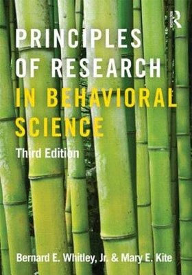 Principles of Research in Behavioral Science by Bernard E Whitley Jr: Used