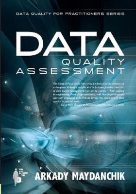 Data Quality Assessment by Maydanchik, Arkady