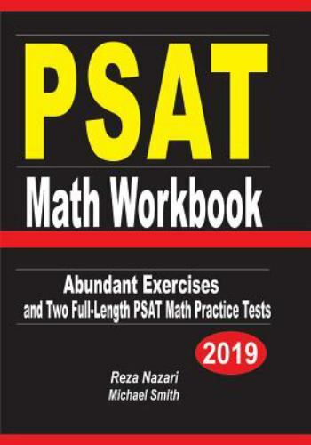 PSAT Math Workbook : Abundant Exercises and Two Full-Length PSAT Math ...