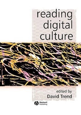Reading Digital Culture - Paperback By Trend, David - VERY GOOD
