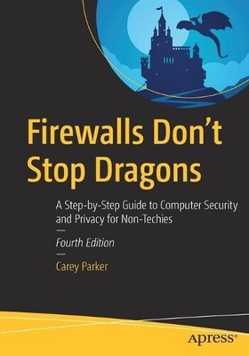 Carey Parker Firewalls Don't Stop Dragons (Paperback) (UK IMPORT)