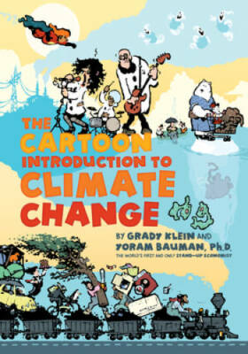 The Cartoon Introduction to Climate Change - Paperback By Bauman, Yoram - GOOD