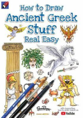 How To Draw Ancient Greek Stuff Real Easy: Easy step by step ...  (Paperback)