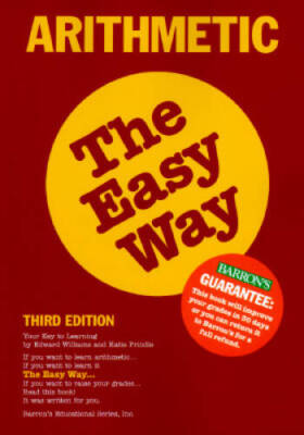 Arithmetic the Easy Way (Barrons E-Z) - Paperback - ACCEPTABLE