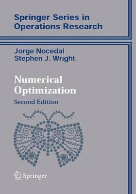 Numerical Optimization (Springer Series in Operations Research and Financ - GOOD