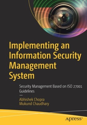 Implementing an Information Security Management System: Security Management