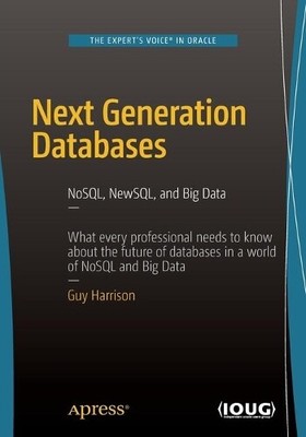 Guy Harrison Next Generation Databases (Paperback) (UK IMPORT)