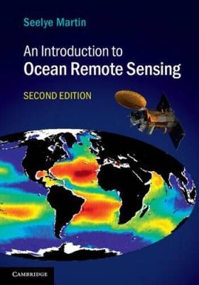 An Introduction to Ocean Remote Sensing - Hardcover By Martin, Seelye - GOOD