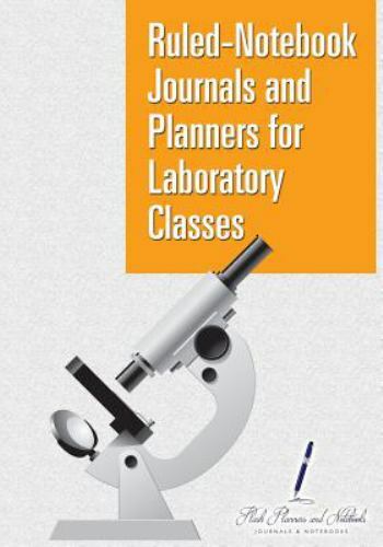 Ruled-Notebook Journals and Planners for Laboratory Classes by Flash ...