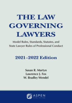 The Law Governing Lawyers: Model Rules, Standards, Statutes, and Sta - VERY GOOD