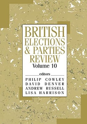 British Elections & Parties Review: 10 (British Elections and P... Hardback Book