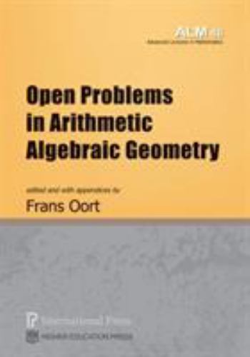 Advanced Lectures in Mathematics Ser.: Open Problems in Arithmetic ...