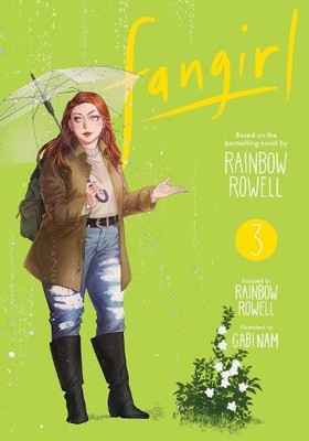 Rainbow Rowell Fangirl, Vol. 3 (Paperback) Fangirl
